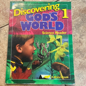 A Beka Discovering God's‎ World 1 Science Reader Student Book textbook